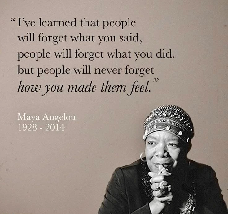 Maya Angelou